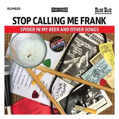 LP Stop Calling Me Frank: Spider In My Beer And Other Songs