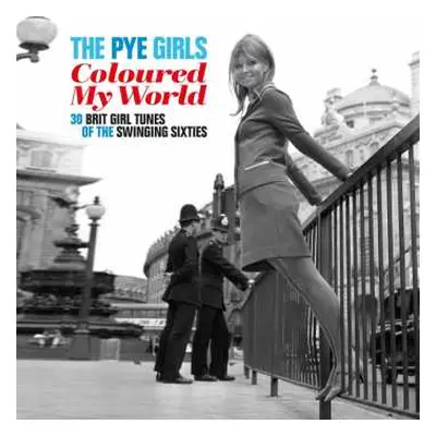 CD Various: The Pye Girls Coloured My World (30 Brit Girl Tunes Of The Swinging Sixties)