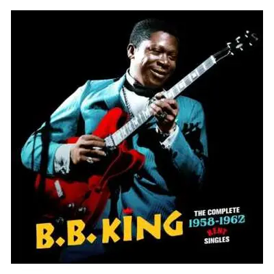 2CD B.B. King: The Complete 1958 - 1962 Kent Singles