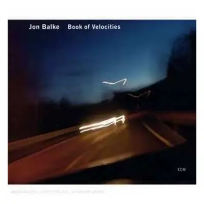 CD Jon Balke: Book Of Velocities