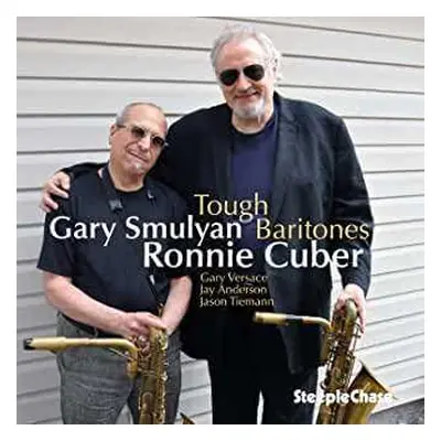 CD Gary Smulyan: Tough Baritones