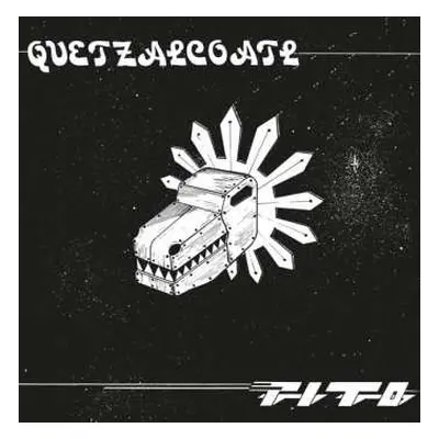 LP Tito: Quetzalcoatl