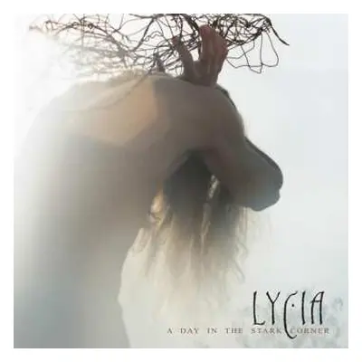 2LP Lycia: A Day In The Stark Corner LTD