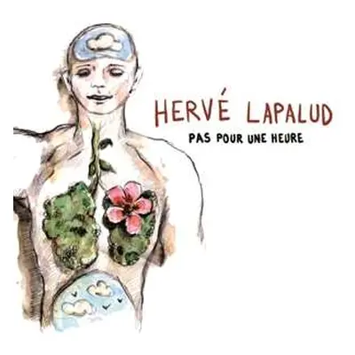 CD Herve Lapalud: Pas Pour Une Heure