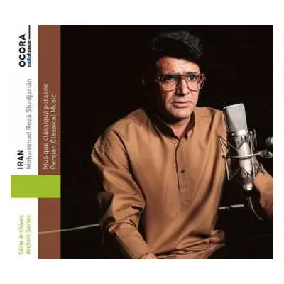 CD Mohammad Reza Shadjarian: Iran: Persian Classical Music