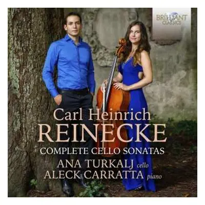 CD Carl Reinecke: Complete Cello Sonatas