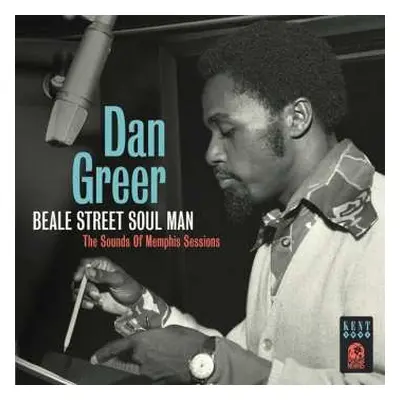 CD Dan Greer: Beale Street Soul Man: The Sound Of Memphis Sessions