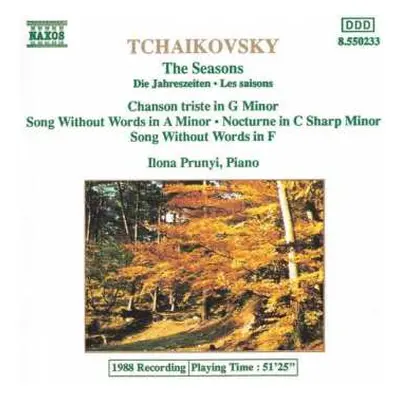 CD Pyotr Ilyich Tchaikovsky: The Seasons / Chanson Triste In G Minor