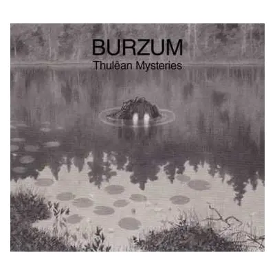 2CD Burzum: Thulêan Mysteries