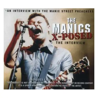 CD Manic Street Preachers: The Manics X-Posed (The Interview)