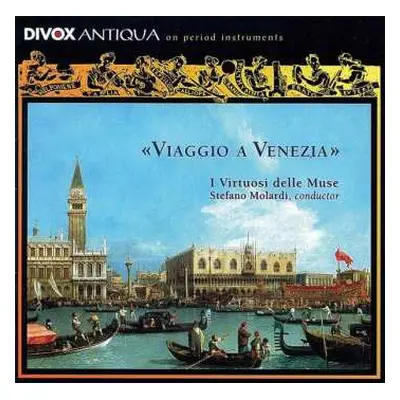 CD Stefano Molardi: Viaggio A Venezia