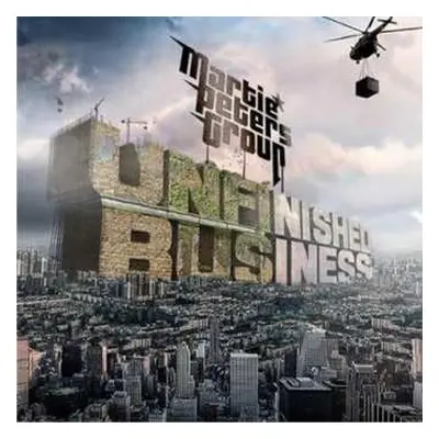 CD Martie Peters Group: Unfinished Business