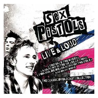 CD Sex Pistols: Live & Loud