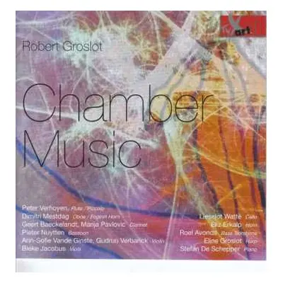 CD Robert Groslot: Chamber Music