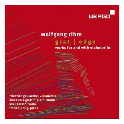 CD Wolfgang Rihm: Grat / Edge