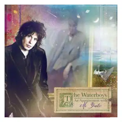 CD The Waterboys: An Appointment With Mr. Yeats