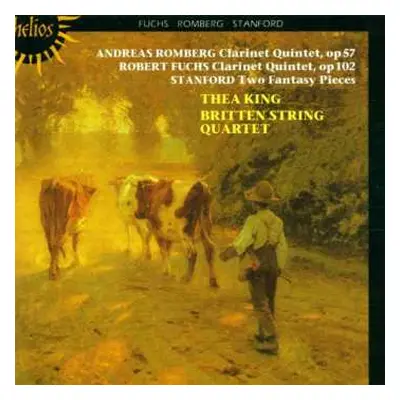 CD Charles Villiers Stanford: Clarinet Quintet, Op 57 / Clarinet Quintet, Op 102 / Two Fantasy P