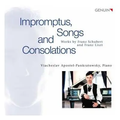 CD Viacheslav Apostel-Pankratowsky: Impromptus, Songs And Consolations