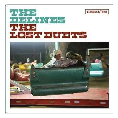 SP The Delines: The Lost Duets LTD