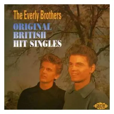 CD Everly Brothers: Original British Hit Singles