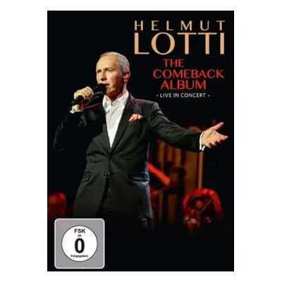 DVD Helmut Lotti: The Comeback Album -live In Concert