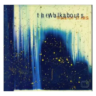 CD The Walkabouts: Trail Of Stars