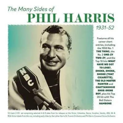 2CD Phil Harris: The Many Sides Of Phil Harris 1931 - 1952