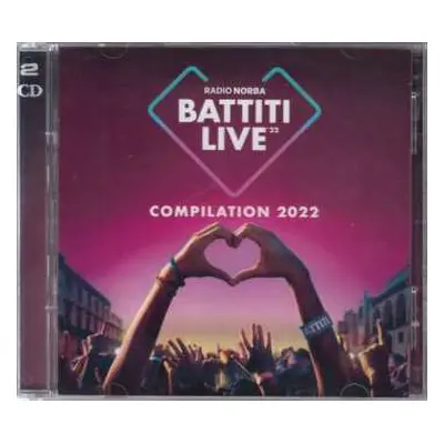 2CD Radio Norba: Battiti Live 22 / Various: Radio Norba: Battiti Live 2022