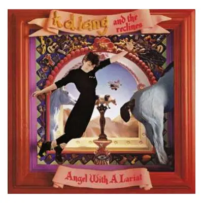 LP k.d. lang and the reclines: Angel With A Lariat