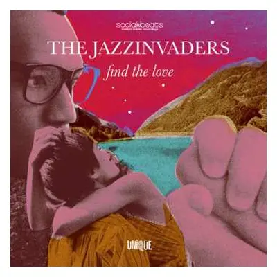 LP The Jazzinvaders: Find The Love