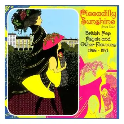 CD Various: Piccadilly Sunshine Part Two (British Pop Psych And Other Flavours 1966 - 1971)