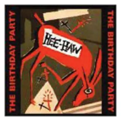 CD The Birthday Party: Hee-Haw