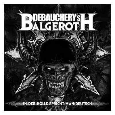 3CD Balgeroth: In Der Hölle Spricht Man Deutsch LTD | DIGI