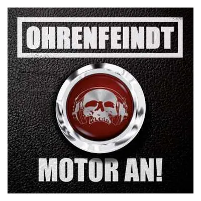 CD Ohrenfeindt: Motor An!