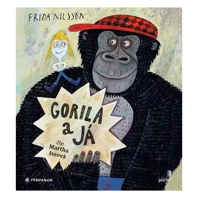 CD Martha Issová: Nilsson: Gorila a já (MP3-CD)