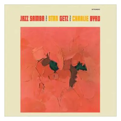 LP Stan Getz: Jazz Samba LTD | CLR