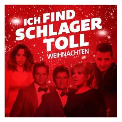 2CD Various: Ich Find Schlager Toll Weihnachten