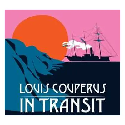 CD Louis Couperus: In Transit