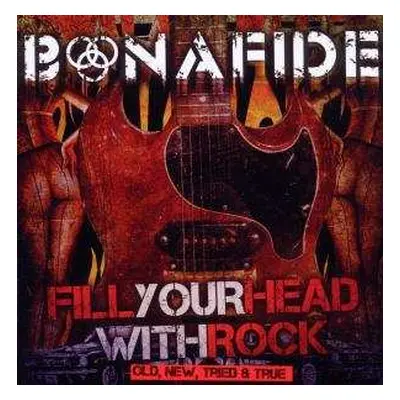 CD Bonafide: Fill Your Head With Rock