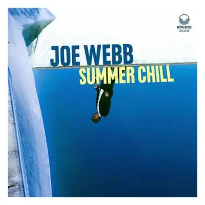 CD Joe Webb: Summer Chill