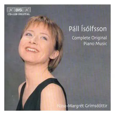 CD Páll Ísólfsson: Complete Original Piano Music