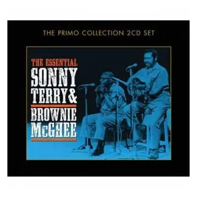 2CD Sonny Terry & Brownie McGhee: The Essential Sonny Terry & Brownie McGhee