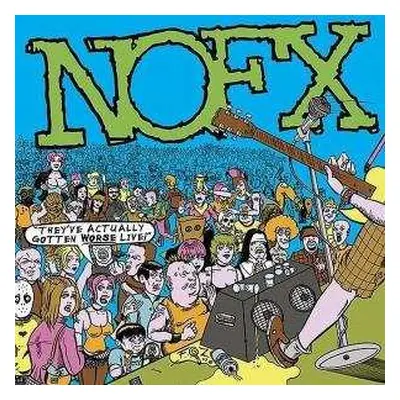 2LP NOFX: They've Actually Gotten Worse Live!