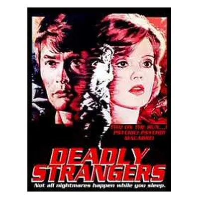 DVD Feature Film: Deadly Strangers