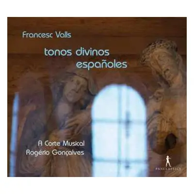 CD Francisco Valls: Tonos Divinos Espanoles