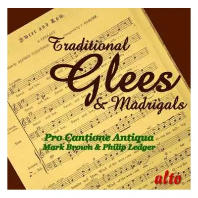 CD Philip Ledger: Pro Cantione Antiqua - Traditional Glees & Madrigals