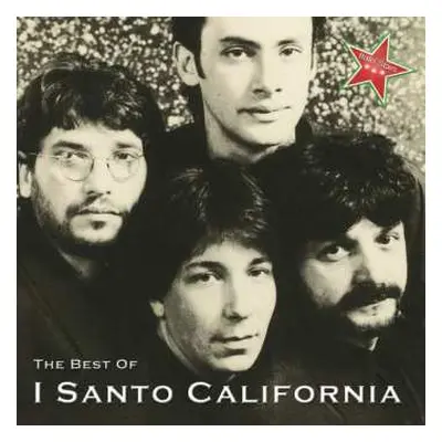 CD I Santo California: The Best Of I Santo California