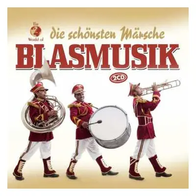 2CD Various: The World Of Blasmusik: Die Schönsten Märsche