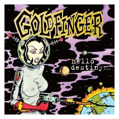 LP Goldfinger: Hello Destiny LTD | CLR