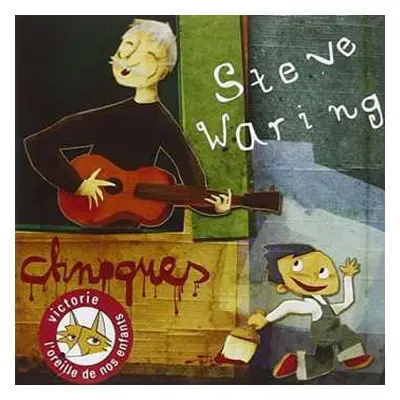 CD Steve Waring: Chnoques